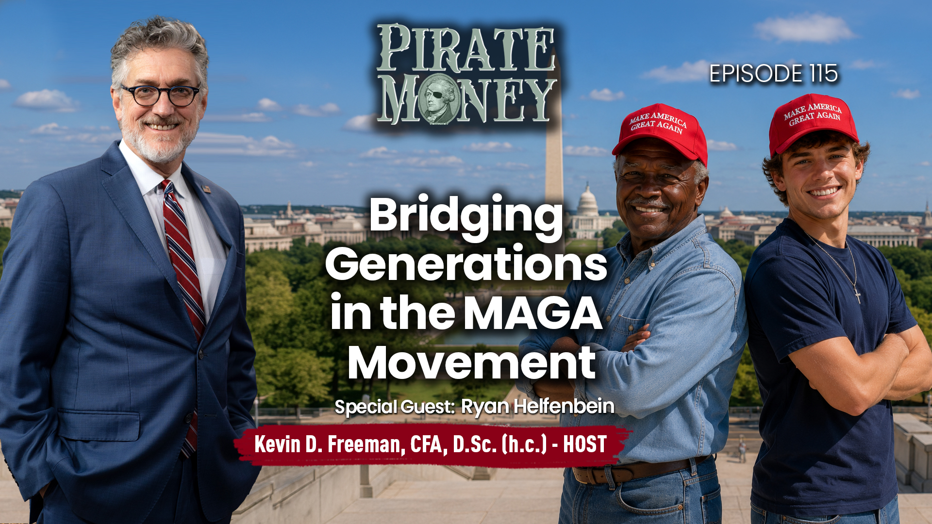 Bridging Boomer & Younger MAGA with Faith, Family, and Sound Mone